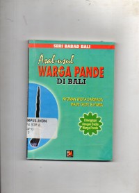 Image of Asal-Usul Warga Pande Di Bali : Seri Babad Bali